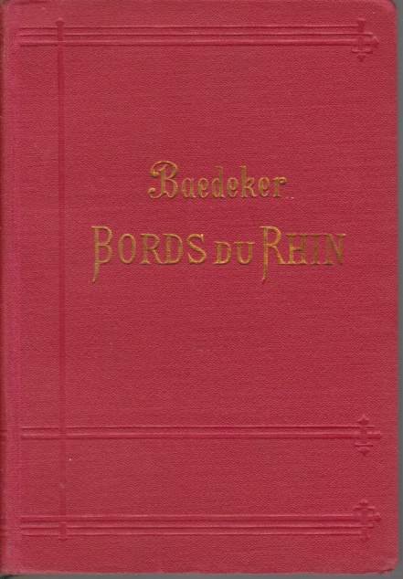 LES BORDS DU RHIN De La Frontiere Suisse a La …