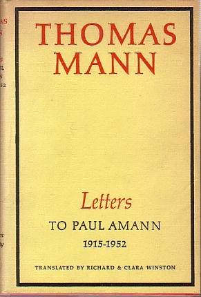 LETTERS TO PAUL AMANN 1915 - 1952