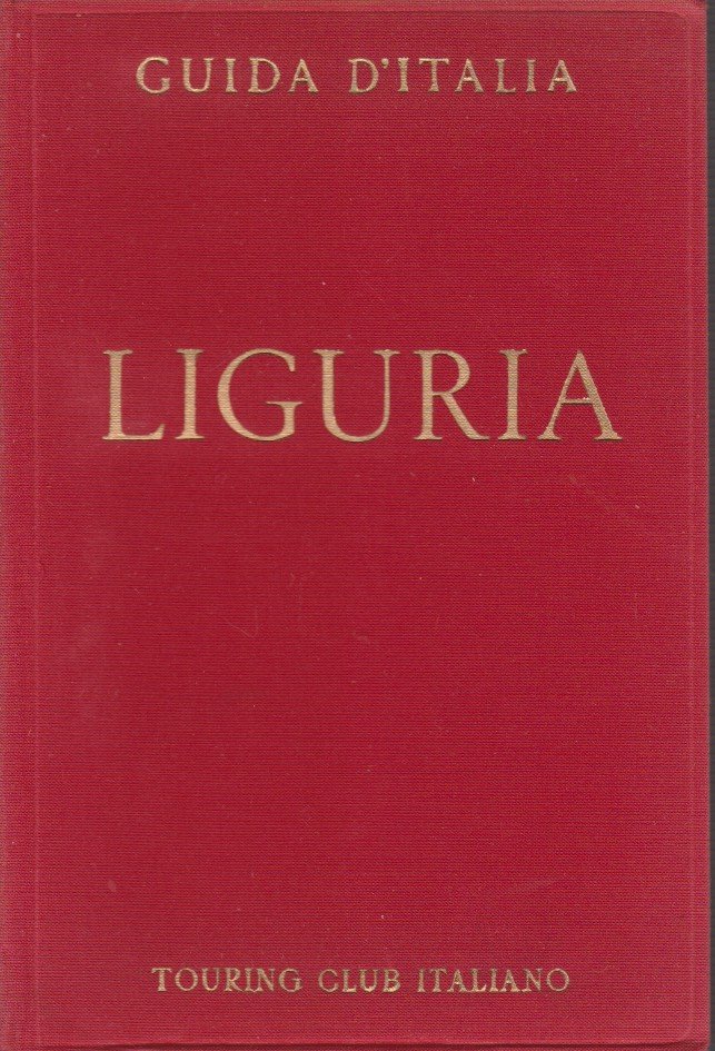 LIGURIA Guida D'Italia Del Touring Club Italiano