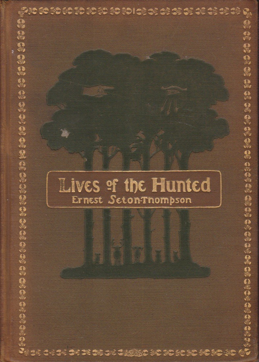 LIVES OF THE HUNTED Containing a True Account of the …