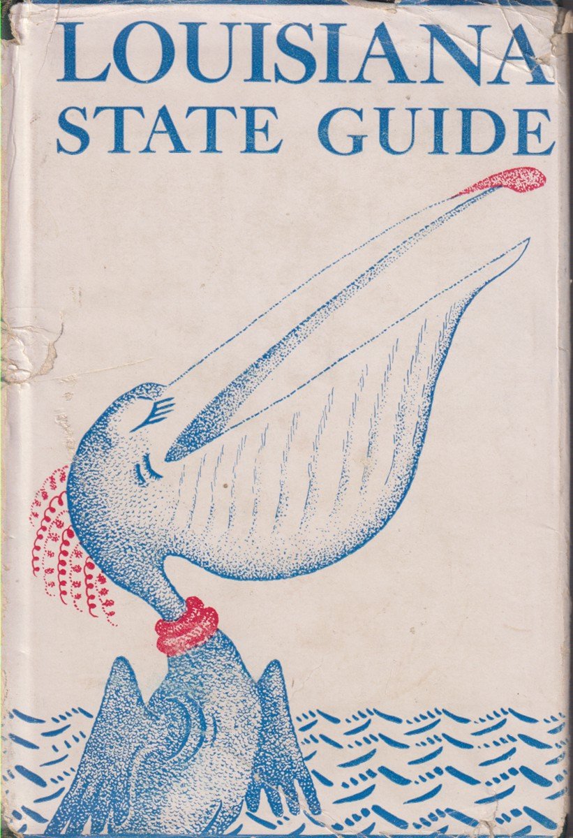 LOUISIANA STATE GUIDE