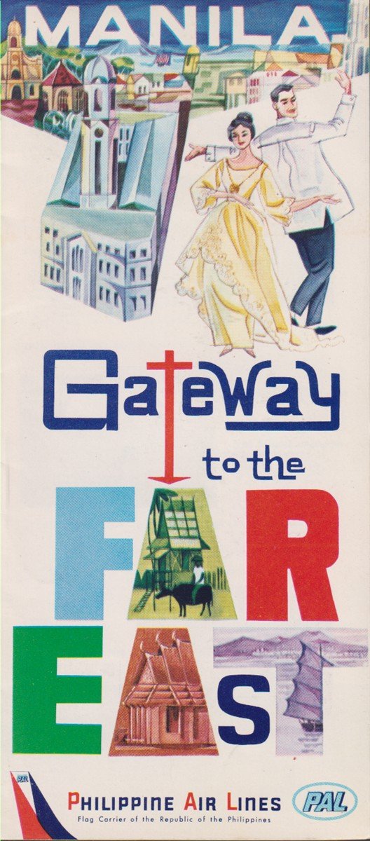 MANILA Gateway to the Far East