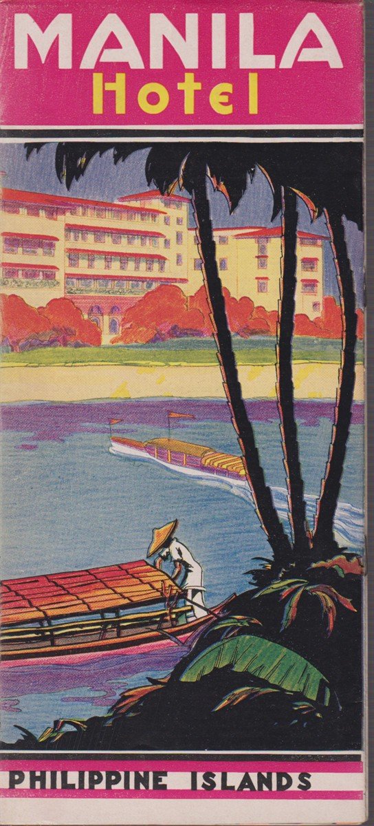 MANILA HOTEL Philippine Islands