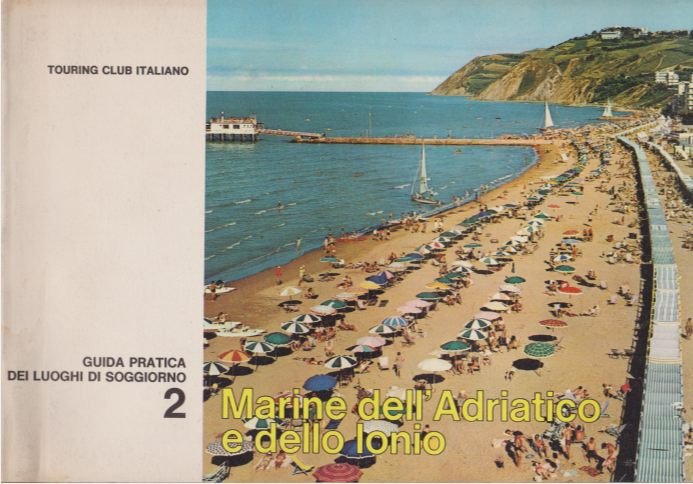 MARINE DELL' ADRIATICO E DELLO IONIO Guida Pratica Dei Luoghi …