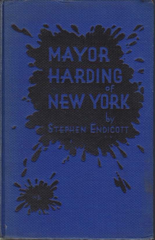 MAYOR HARDING OF NEW YORK