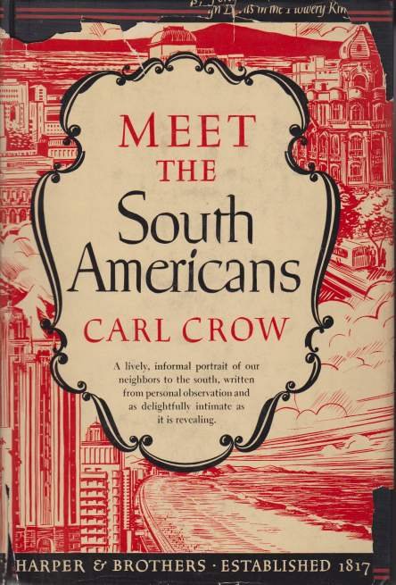 MEET THE SOUTH AMERICANS