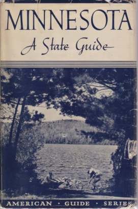 MINNESOTA A State Guide