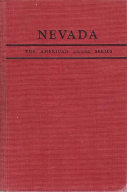 NEVADA A Guide to the Silver State