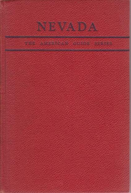 NEVADA A Guide to the Silver State