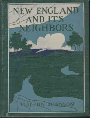 NEW ENGLAND AND ITS NEIGHBORS