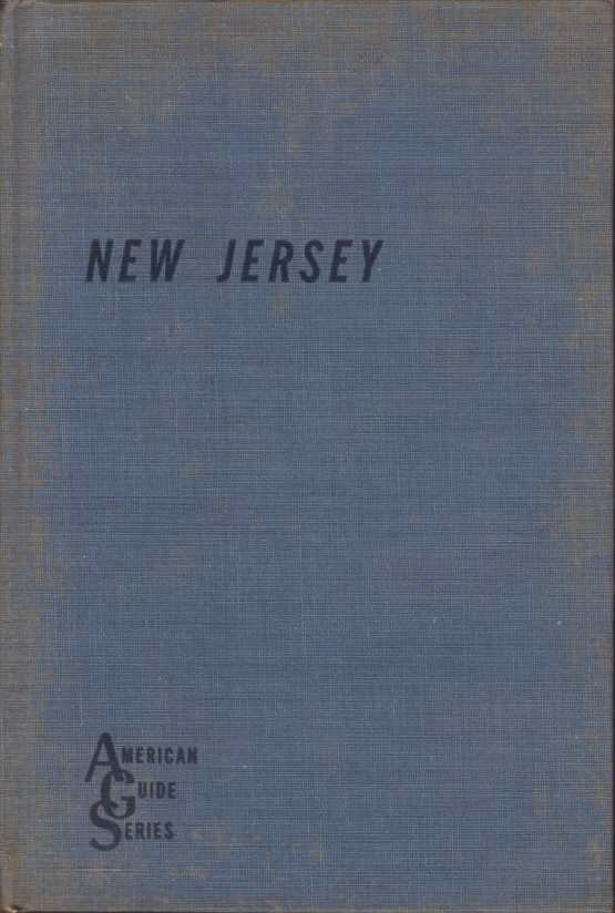 NEW JERSEY A Guide to its Present and Past