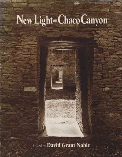 NEW LIGHT ON CHACO CANYON