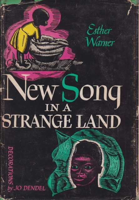 NEW SONG IN A STRANGE LAND