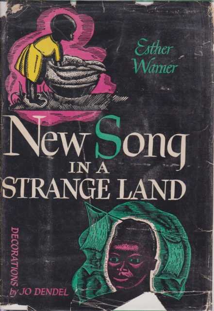 NEW SONG IN A STRANGE LAND