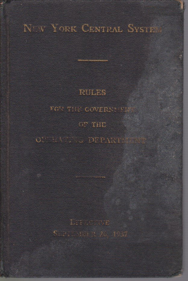 NEW YORK CENTRAL SYSTEM Rules for the Government of the …