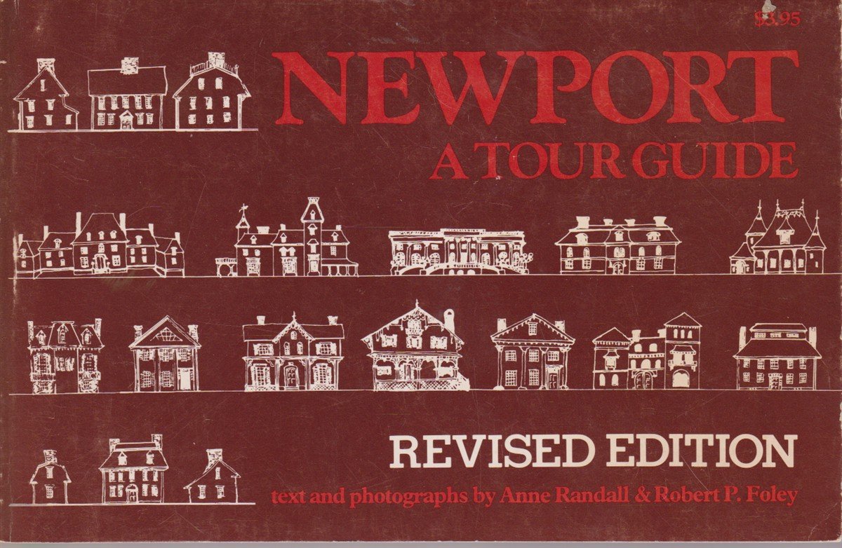 NEWPORT A Tour Guide