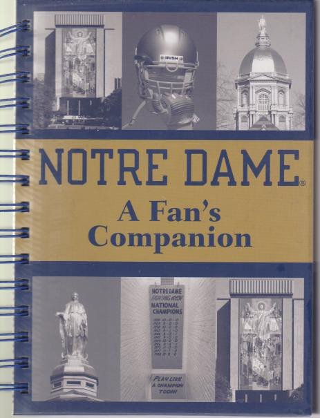 NOTRE DAME A Fan's Companion