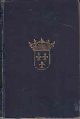 OLD TOURAINE [TWO VOLUME SET] The Life and History of …