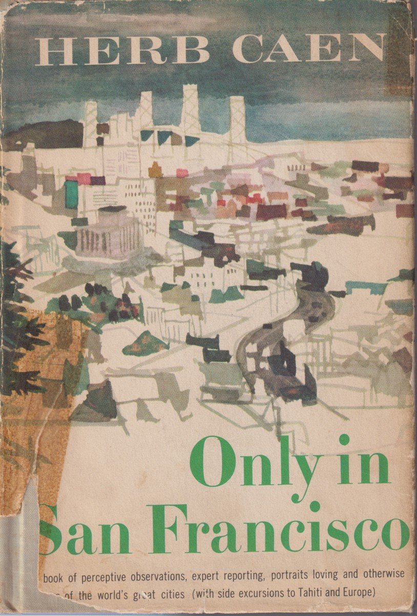 ONLY IN SAN FRANCISCO