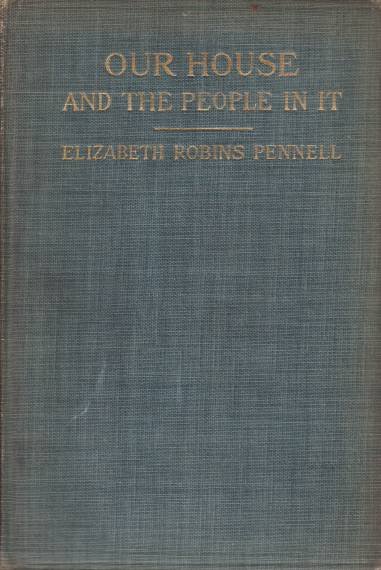 OUR HOUSE AND THE PEOPLE IN IT