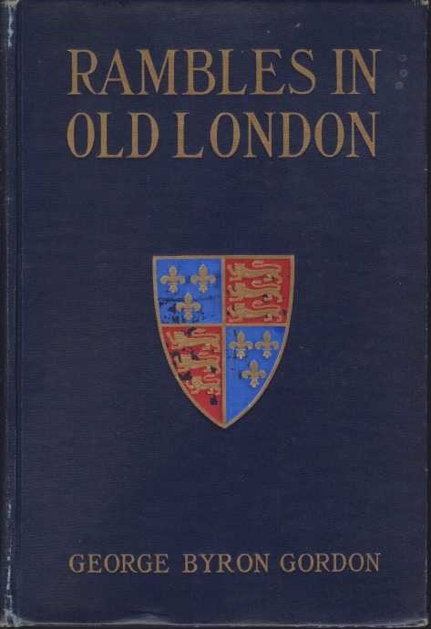 RAMBLES IN OLD LONDON