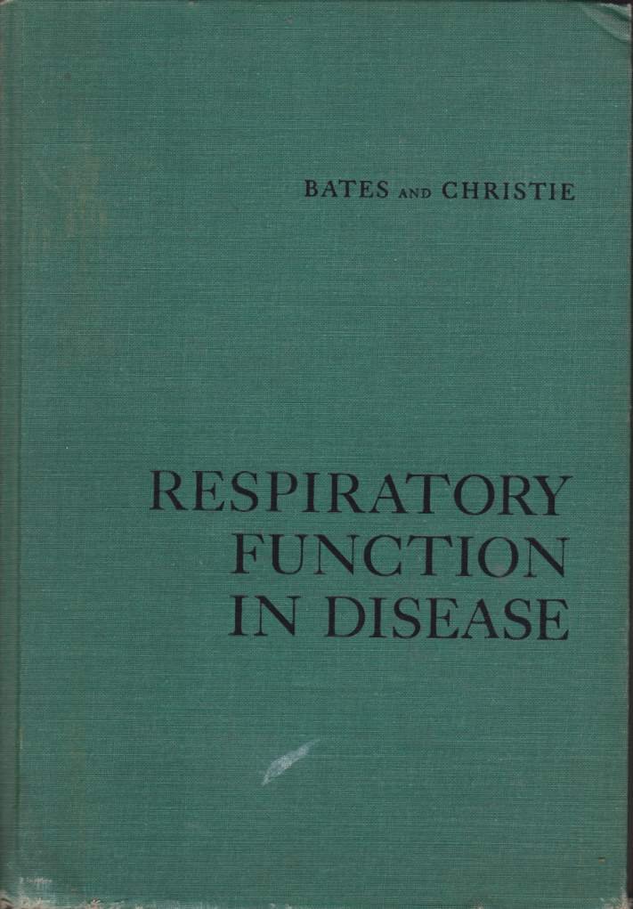 RESPIRATORY FUNCTION IN DISEASE An Introduction to the Inegrated Study …