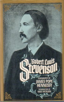 ROBERT LOUIS STEVENSON A Biography