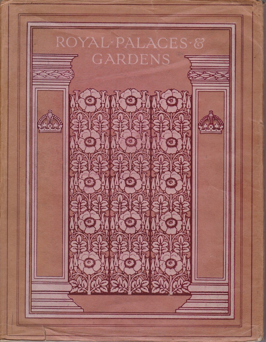 ROYAL PALACES & GARDENS