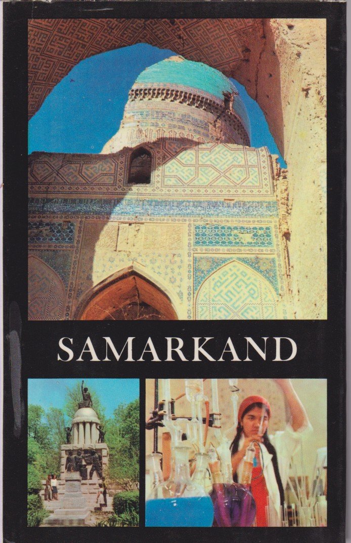 SAMARKAND A Guide Book
