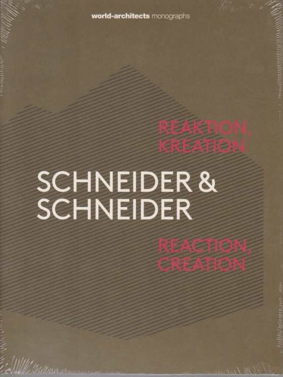 SCHNEIDER & SCHNEIDER Reaktion, Kreation. Reaction, Creation