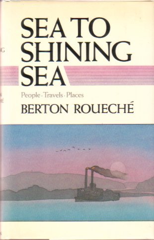 SEA TO SHINING SEA People Travels Places