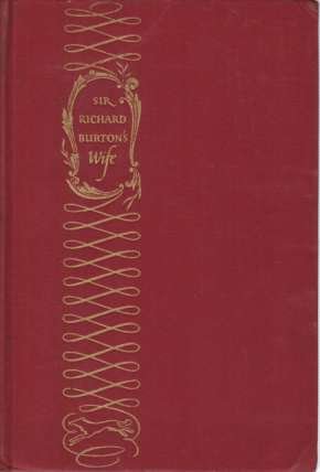 SIR RICHARD BURTON'S WIFE