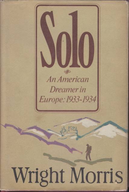 SOLO An American Dreamer in Europe 1933-1034
