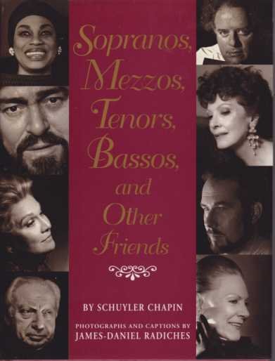 SOPRANOS, MEZZOS, TENORS, BASSOS, AND OTHER FRIENDS