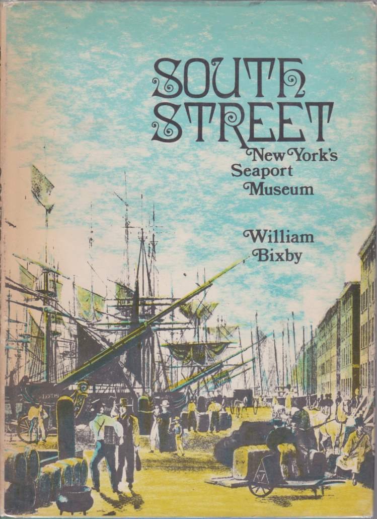 SOUTH STREET New York's Seaport Museum