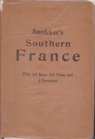 SOUTHERN FRANCE Including Corsica. Handbook for Travellers