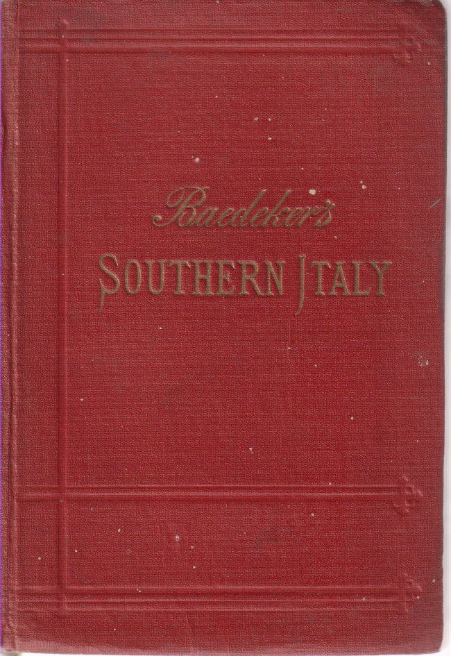 SOUTHERN ITALY AND SICILY With Excursions to Sardinia, Malta, and …