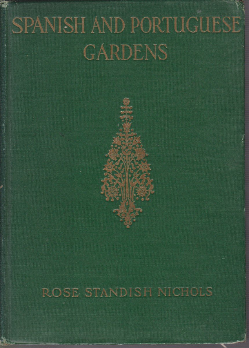 SPANISH & PORTUGUESE GARDENS