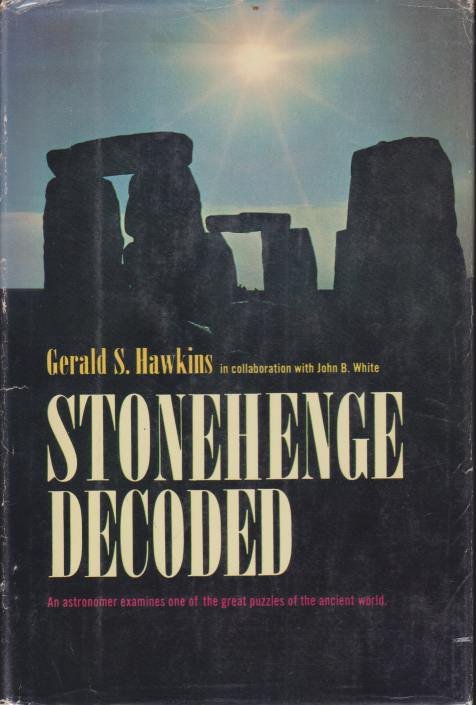 STONEHENGE DECODED