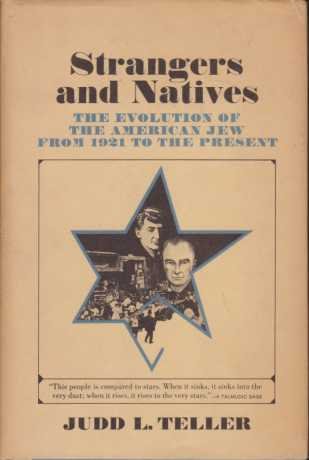 STRANGERS AND NATIVES The Evolution of the American Jew from …