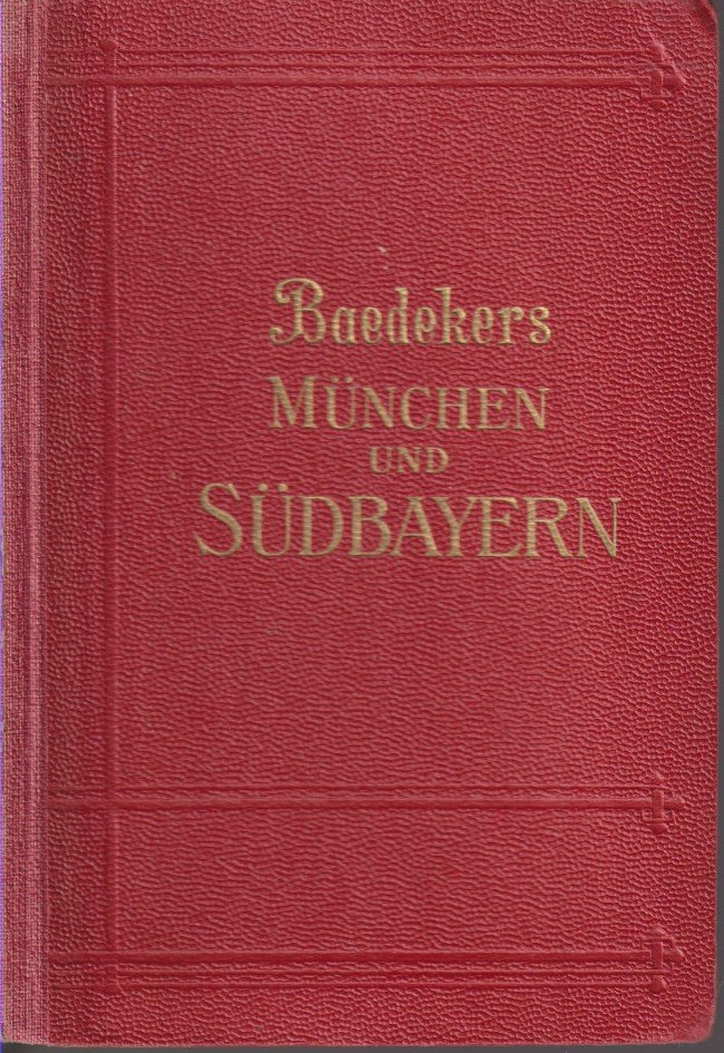 SÜDBAYERN München Und Die Bayerischen Alpen. Reisehandbuch