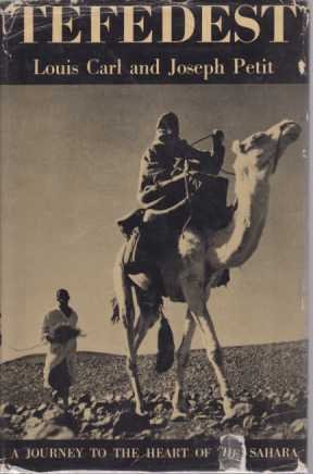 TEFEDEST Journey to the Heart of the Sahara