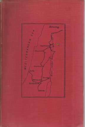 TENT AND TESTAMENT A Camping Tour in Palestine with Some …