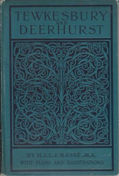 THE ABBEY CHURCH OF TEWKESBURY WITH SOME ACCOUNT OF THE …