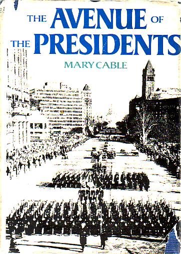 THE AVENUE OF THE PRESIDENTS