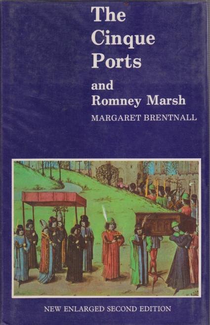 THE CINQUE PORTS AND ROMNEY MARSH