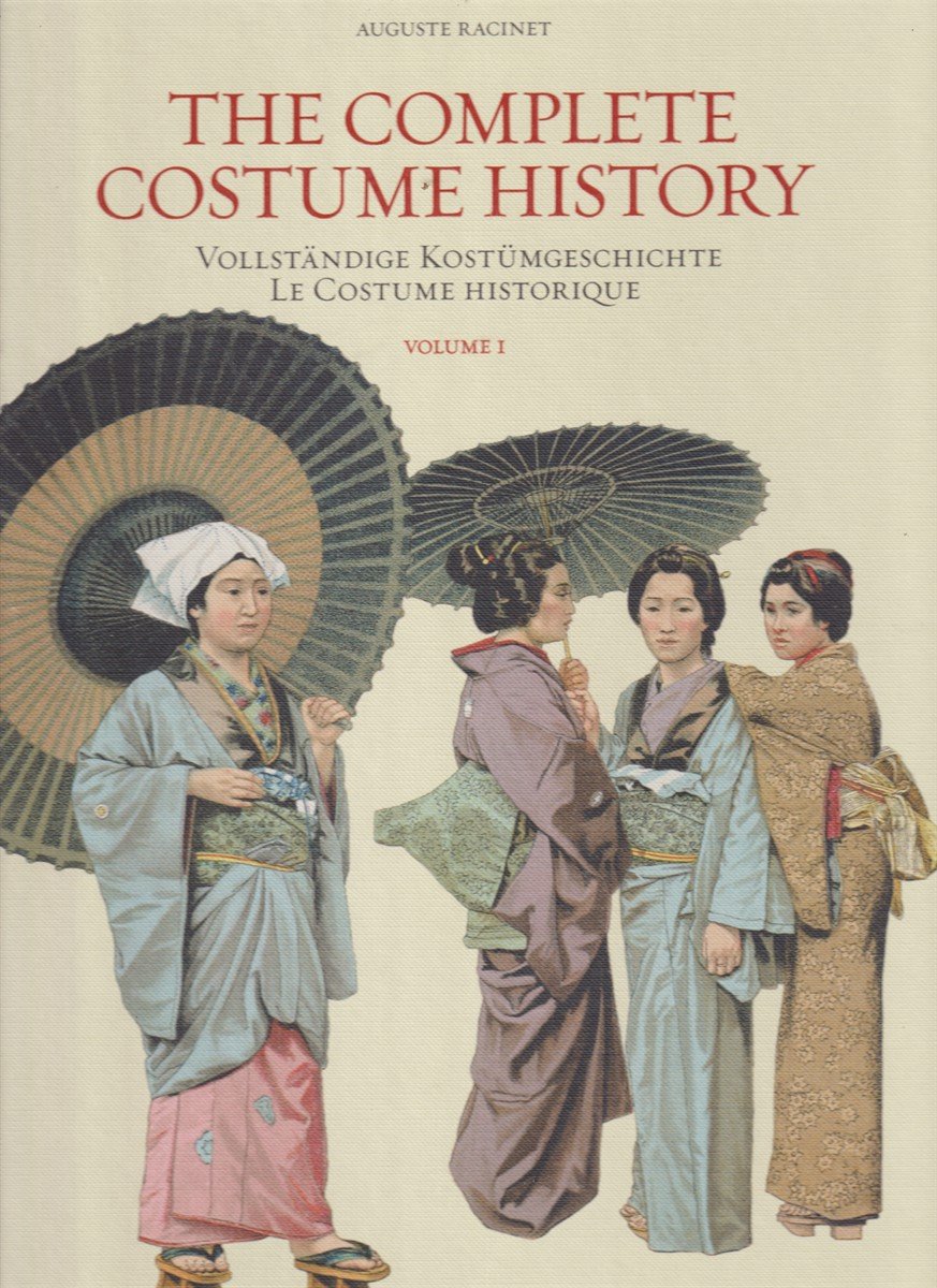 THE COMPLETE COSTUME HISTORY [TWO VOLUMES IN SLIPCASE] Vollständige Kostümgeschichte. …