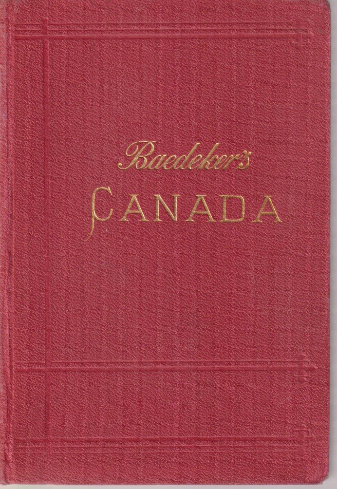 THE DOMINION OF CANADA With Newfoundland and an Excursion to …