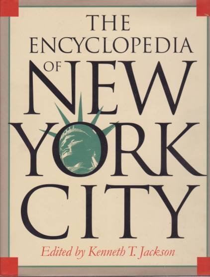 THE ENCYCLOPEDIA OF NEW YORK CITY