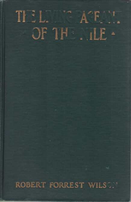 THE LIVING PAGEANT OF THE NILE